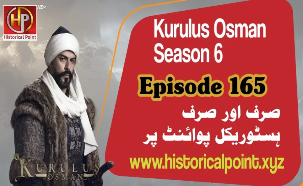 Kurulus Osman Episode 165 with Urdu Subtitles