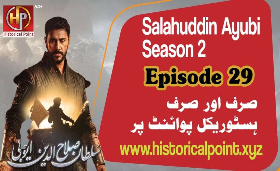 Salahuddin Ayubi Season 2 Episode 29 with Urdu Subtitles