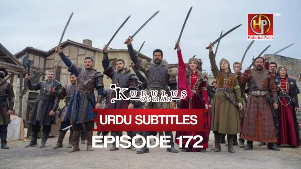 Kurulus Osman Episode 172 Urdu Subtitles