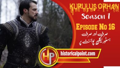 Kurulus Orhan Episode 16 with Urdu Subtitles